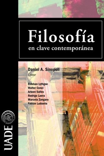 Filosofía En Clave Contemporánea - Sinopoli, Daniel