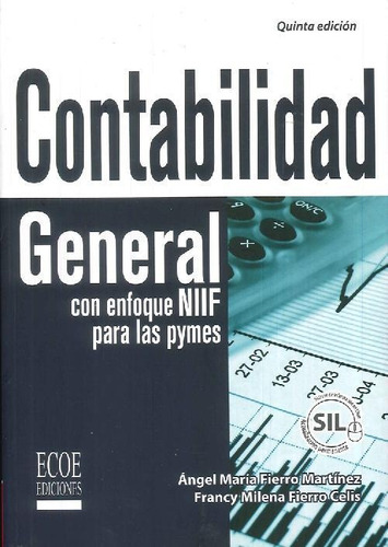 Libro Contabilidad General De Ángel María Fierro Martínez, F