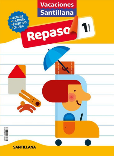 Vacaciones Santillana 1 Primaria Actividades De Repaso Para El Verano, De Vários Autores. Editorial Santillana Educación, S.l., Tapa Blanda En Español