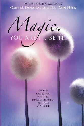 Book : Magic. You Are It. Be It. - Dain Heer - Gary M. Do...
