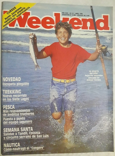 Revista Weekend N 211 Abril 1990 Caza Pesca Nautica Trekking