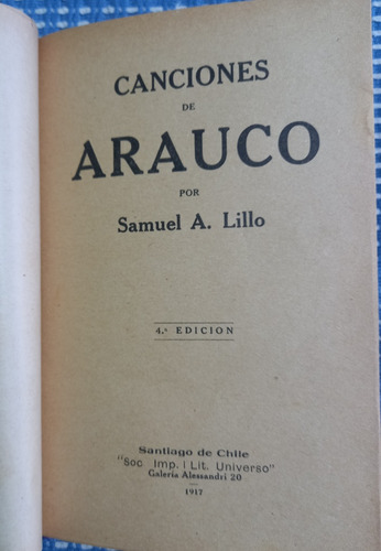 Canciones De Arauco - Samuel Lillo Año 1917