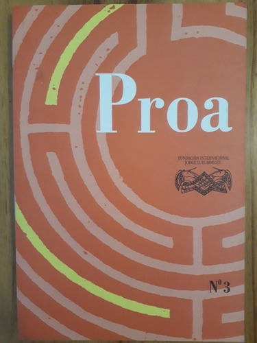 Revista Proa Número 3 - Fundación Borges 