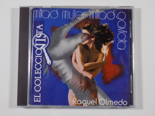 Raquel Olmedo Mitad Mujer Mitad Gaviota + 11 Cd México 1991