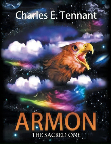 Armon, De Charles E Tennant. Editorial Xlibris Us, Tapa Blanda En Inglés