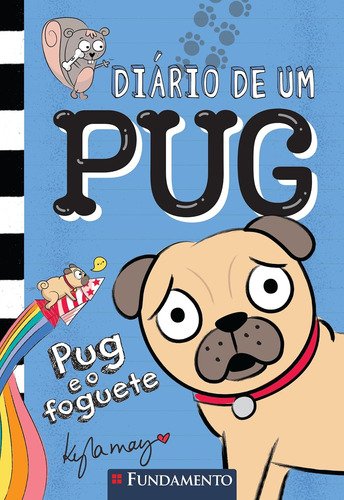 Livro Diário De Um Pug 1: Pug E O Foguete
