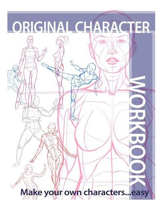 Libro Original Character Workbook Vol. 1 - Martin, Justin...
