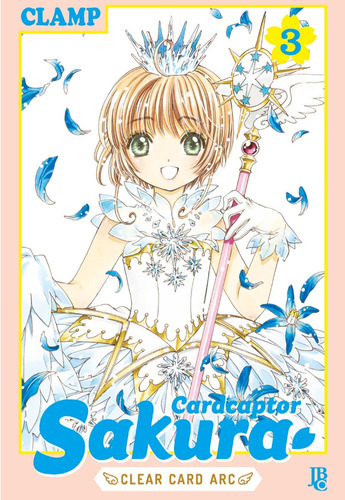 Cardcaptor Sakura - Clear Card Arc - Vol. 3, de Clamp. Japorama Editora e Comunicação Ltda, capa mole em português, 2019