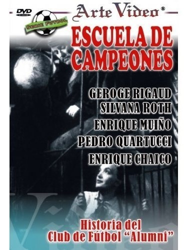 Escuela De Campeones- George Rigaud - S, Roth - Dvd Original