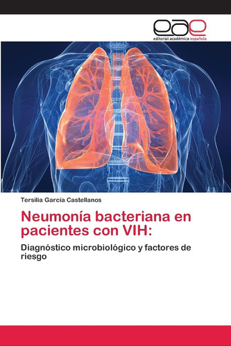 Libro: Neumonía Bacteriana En Pacientes Con Vih:: Diagnóstic