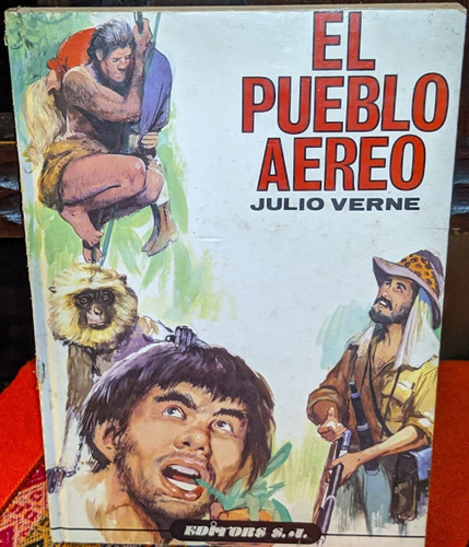 El Pueblo Aéreo Julio Verne Editors Sa