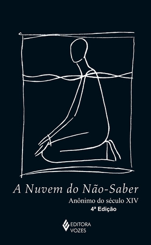 Nuvem do não-saber, de Anônimo. Editora Vozes Ltda., capa mole em português, 2013