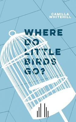 Libro Where Do Little Birds Go? - Whitehill, Camilla