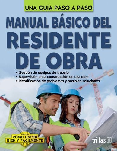 Manual Basico Del Residente De Obra Editorial Trillas