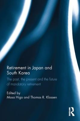 Libro Retirement In Japan And South Korea - Masa Higo