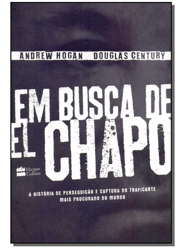 Em Busca De El Chapo