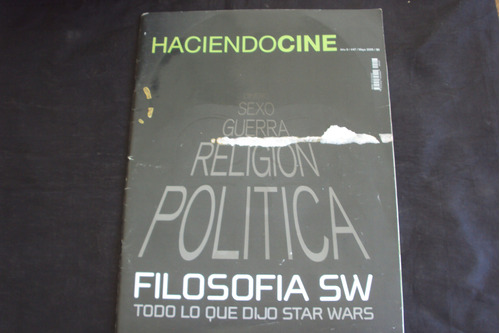Revista Haciendo Cine # 47 - Filosofia Star Wars