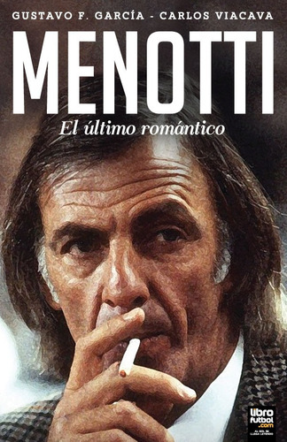 Libro De Fútbol: Menotti