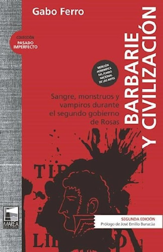 Libro - Barbarie Y Civilizacion (pasado Imperfecto) (2 Edic