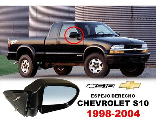 Espejo Chevrolet S10 1998-2004 Lado Derecho