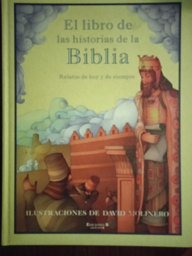 El Libro De Las Historias De La Biblia.ilustrado Y Empastado