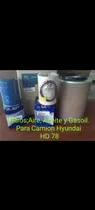 Comprar Filtros;aire, Aceite Y Gasoil. Para Camion Hyundai Hd78