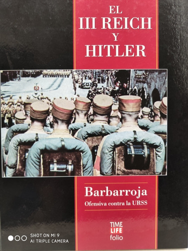 El Tercer Reich Y Hitler - Operacion Barbarroja - Excelente