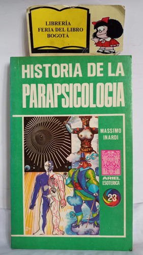 Historia De La Parapsicología - Massimo Inardi - Esoterismo