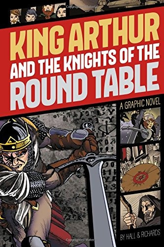 King Arthur And The Knights Of The Round Table (graphic Revo