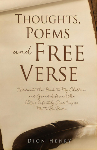 Thoughts, Poems And Free Verse, De Henry, Dion. Editorial Xulon Pr, Tapa Blanda En Inglés