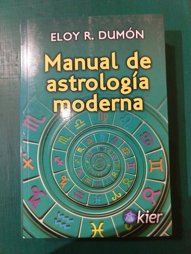 Imagen 1 de 1 de Manual De Astrología Moderna Eloy Dumon