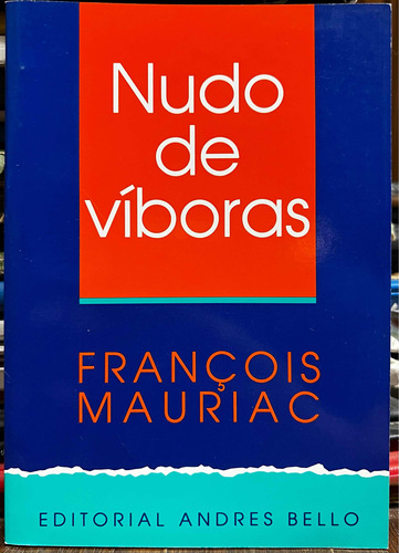 Nudo De Víboras - Francois Mauriac
