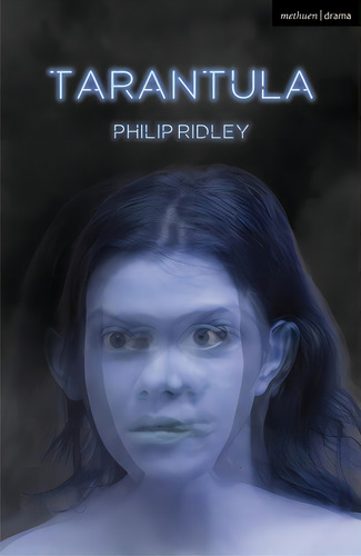 Tarântula, De Ridley, Philip. Editorial Bloomsbury 3pl, Tapa Blanda En Inglés
