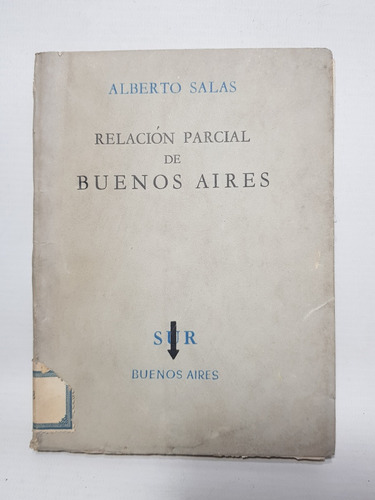 Antiguo Libro Relación Parcial De Bs As Salas 1955 Mag 58760