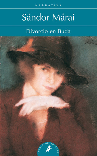 Divorcio en Buda, de Márai, Sándor. Salamandra Bolsillo Editorial SALAMANDRA BOLSILLO, tapa blanda en español, 2011
