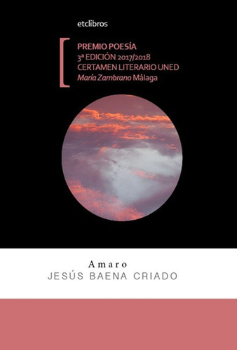 Amaro, De Baena Criado, Jesús. Editorial El Toro Celeste, Tapa Blanda En Español