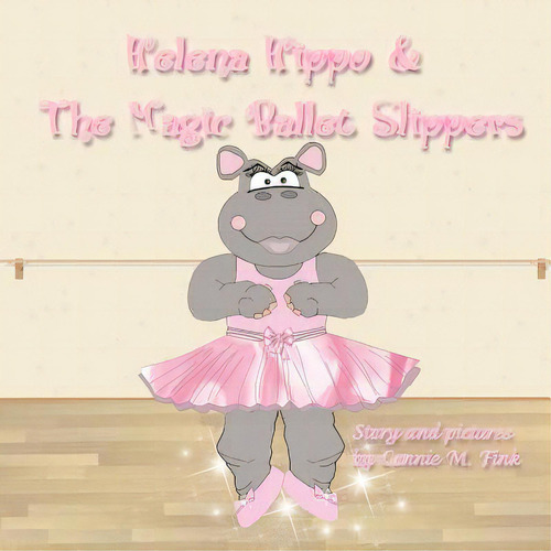 Helena Hippo & The Magic Ballet Slippers, De Fink, Nie M.. Editorial Createspace, Tapa Blanda En Inglés