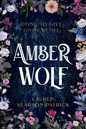 Amber Wolf, De Searson-patrick, Lauren. Editorial Lightning Source Inc, Tapa Blanda En Inglés