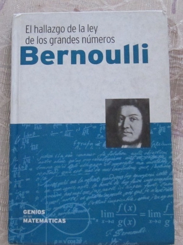 El Hallazgo De La Ley De Los Grandes Números - Bernoulli