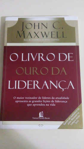 Livro: O Livro De Ouro Da Liderança.