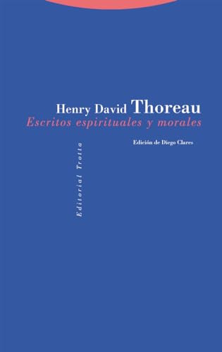Escritos Espirituales Y Morales - Thoreau Henry David