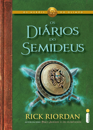 Os diários do Semideus, de Riordan, Rick. Editora Intrínseca Ltda., capa dura em português, 2013