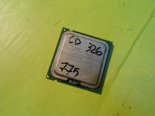 Micro Procesador Intel Celeron D 326 Sl98u Socket 775 (Usado)