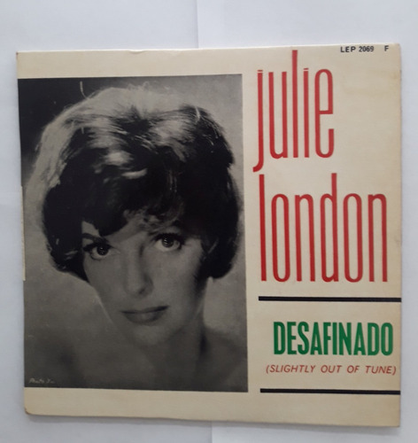 Vinil Compacto 7 Duplo Julie London Desafinado Ed Fr 1962 45