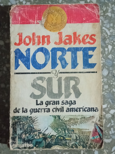 Norte Y Sur - John Jakes