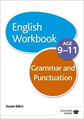 Grammar  And  Punctuation Workbook Age 9-11 - Susan Elkin