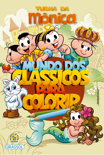 Livro Turma Da Mônica - Mundo Dos Clássicos Para Colorir