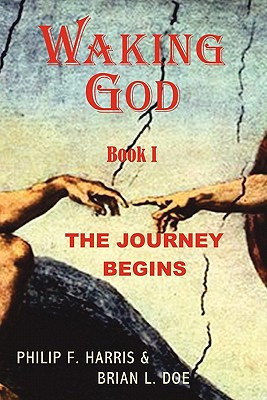 Libro Waking God: Book One: The Journey Begins - Doe, Bri...
