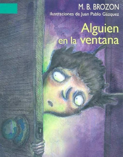 Libro - Alguien En La Ventana