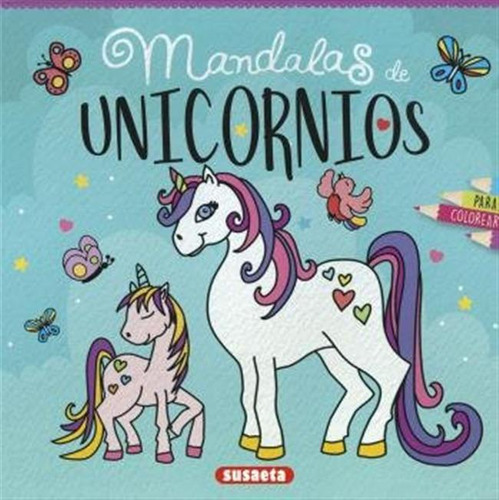 Mandalas De Unicornios Para Colorear - Aa,vv
